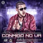 Gotay El Autentiko - Conmigo No Va MP3